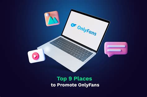 Best Places to Promote Your OnlyFans Account